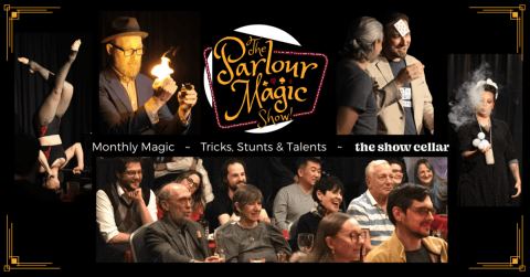 Poster: The Parlour Magic Show!, The Show Cellar, Nov 18