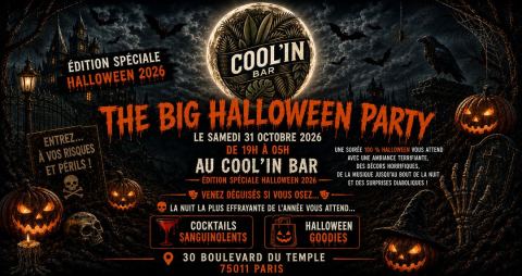 Affiche : 🎃 THE BIG HALLOWEEN PARTY 🎃, COOL’IN Bar - République, 31 oct.