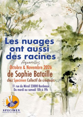 Affiche : Les nuages ont aussi des racines, Collectif Specimen, 6 oct.