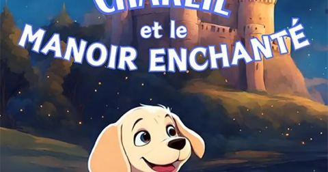 Affiche : Charlie et le manoir enchanté, Comédie du Finistère, 1 nov.
