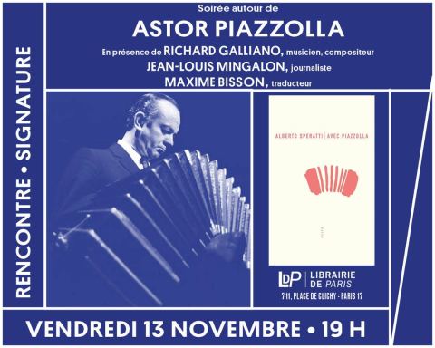 Affiche : Soirée autour d'Astor Piazzolla, Librairie de Paris, 13 nov.
