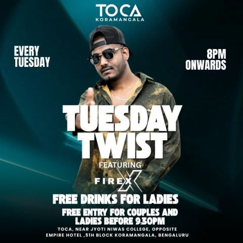 Poster: Tuesday Twist, TOCA Koramangala, Oct 27