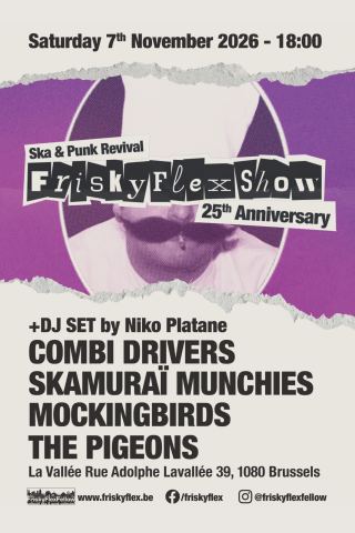 Affiche : FriskyFlexShow – Silver Jubilee, LaVallée, 7 nov.