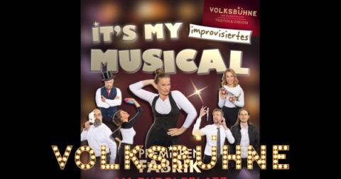 Plakat: Premierenfabrik – It´s my musical, Volksbühne am Rudolfplatz, 16. Nov.