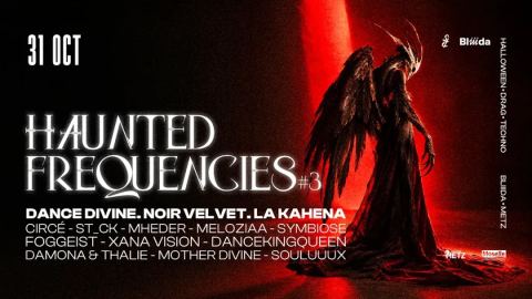 Affiche : Haunted Frequencies #3, Bliiida, 31 oct.