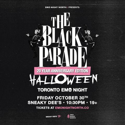 Poster: The Black Parade Halloween Emo Night Toronto, Sneaky Dee's, Oct 30