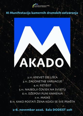 Poster: MAKADO 2026: Krevet od lišća, KIC „Budo Tomović”, Nov 2