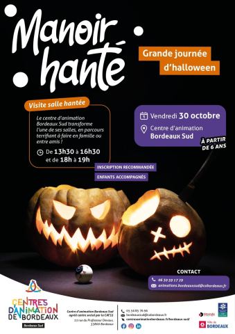 Poster: Manoir Hanté, centre d'animation Bordeaux Sud, Oct 30