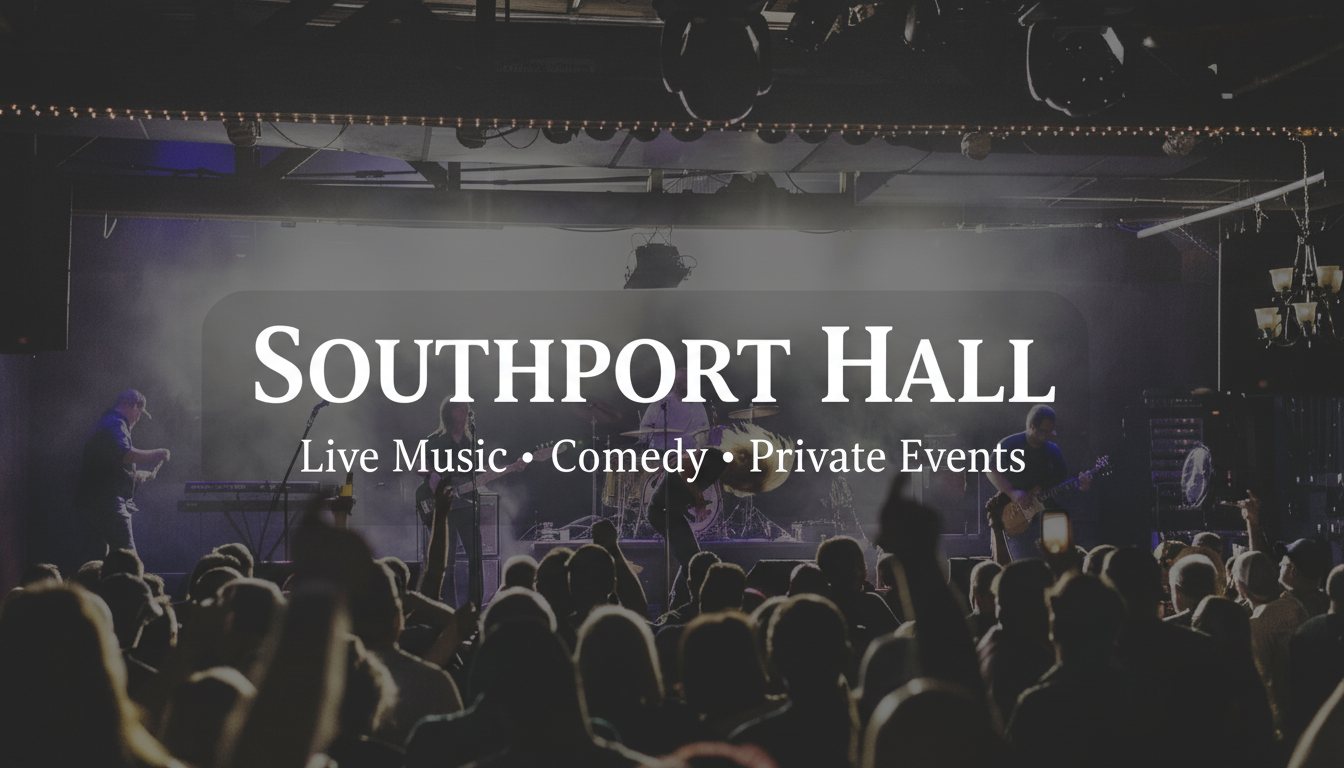 Southport Hall