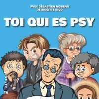 Affiche : Toi qui Es Psy de Brigitte Rico