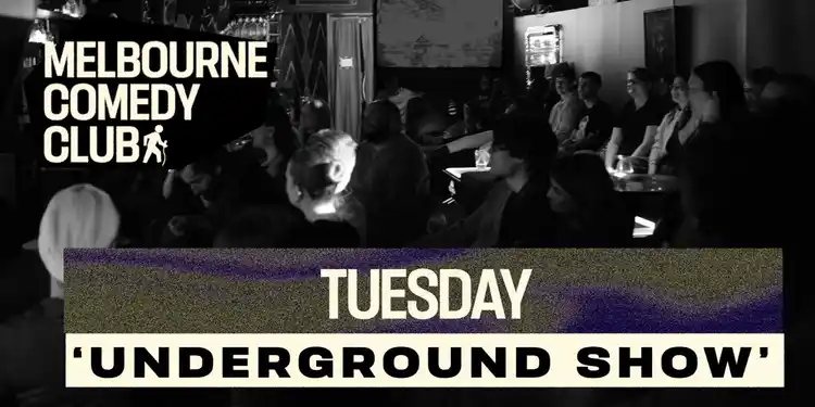 Poster: Underground Comedy Tuesday