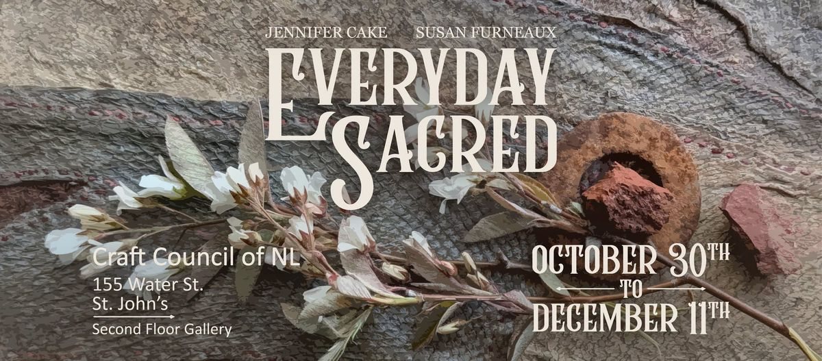 Poster: 'Everyday Sacred' Exhibition Opening