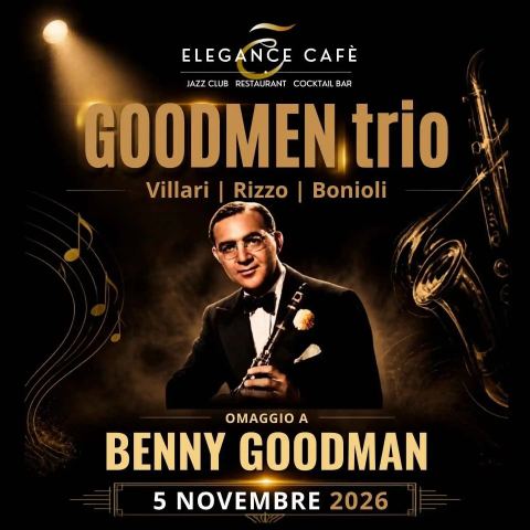 Poster: Omaggio a Benny Goodman a Roma, Elegance Café Jazz Club, Nov 5