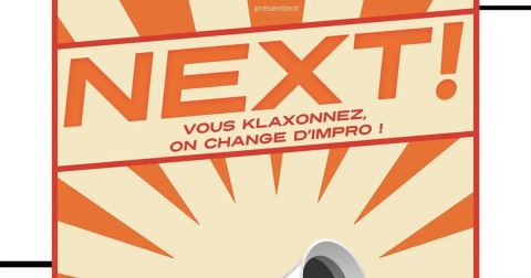 Affiche : Next !, Théâtre du Guichet Montparnasse, 31 oct.