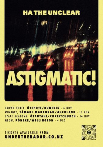 Poster: Ha! The Unclear Astigmatic! EP release tour, Space Academy, Nov 14