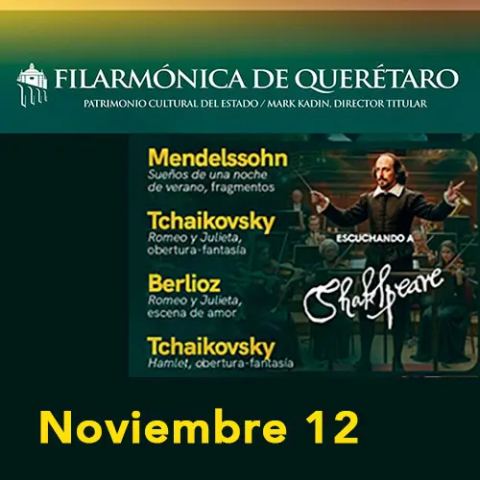 Cartel: Escuchando a Shakespeare con la OFEQ, Teatro Metropolitano, 12 nov