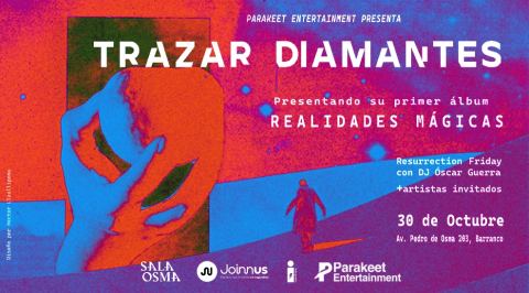 Cartel: Trazar Diamantes Presenta Realidades Mágicas, Sala Osma, 30 oct