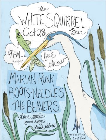 Poster: Marian Runk w. Boots & Needles, The Beavers, White Squirrel Bar, Oct 28