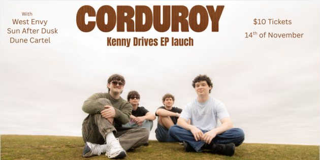 Poster: Kenny Drives CORDUROY EP Launch