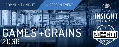 Poster: Games & Grains, Insight Brewing & Taproom, Nov 4