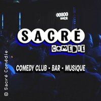 Affiche : Sacré Comédie Club, Le Sacré, 24 oct.