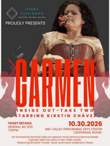 Poster: Carmen Inside Out-Take Two, Mid-Valley Performing Arts Center, Oct 30