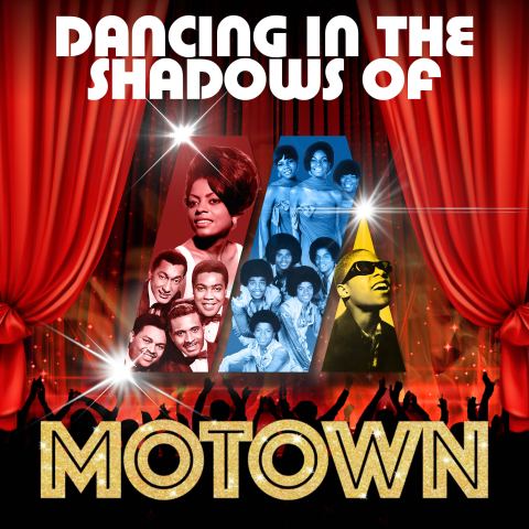 Poster: Dancing In The Shadows Of Motown, Astor Theatre, Oct 31