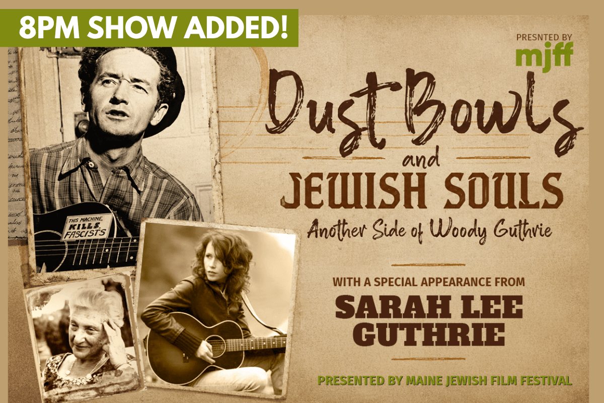 Poster: MJFF presents: Dust Bowls and Jewish Souls: Another Side of Woody Guthrie with a Special Appearance by Sarah Lee Guthrie (8PM SHOW ADDED!)