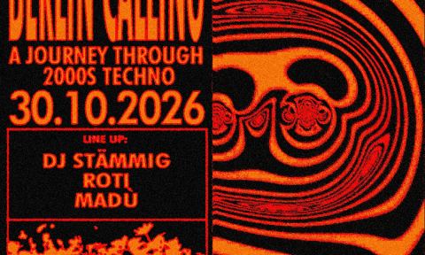 Locandina: Berlin Calling | A Journey Through 2000's Techno w/ Madù, Roti, Dj Stammig, Circolo Magnolia, 30 ott