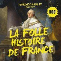 Affiche : La Folle Histoire de France, Théâtre à l’Ouest, 7 nov.