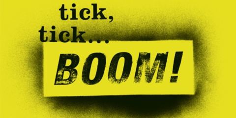Poster: Tick, Tick...BOOM!, Gas Station Arts Centre, Oct 31