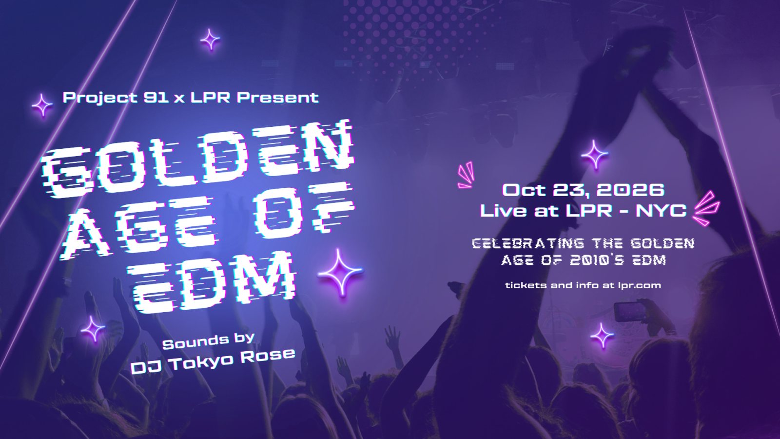 Poster: P91 + LPR Present The Golden Age of EDM Party