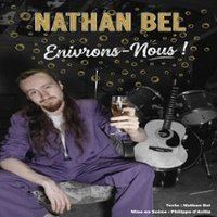 Affiche : Nathan Bel - Enivrons-Nous !, Le Lieu, 5 nov.