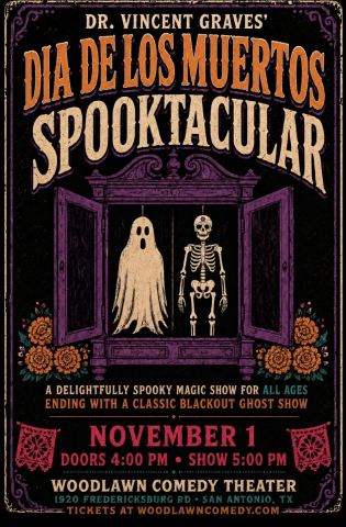 Poster: Dr. Vincent Graves: Dia De Los Muertos Spooktacular, Woodlawn Comedy, Nov 1