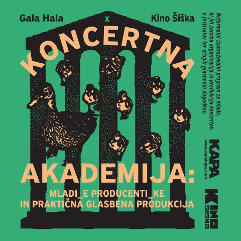 Poster: KONCERTNA AKADEMIJA @ KINO ŠIŠKA: POSTPRODUKCIJA, RAČUNOVODSTVO, Gala hala, Nov 9