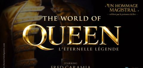 Affiche : THE WORLD OF QUEEN l'Eternelle légende ( NOUVEAU SHOW) - ALENCON, Anova Parc des Expositions d'Alençon, 12 déc.