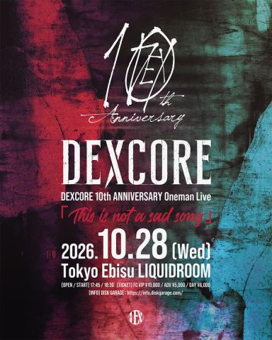 ポスター：DEXCORE, LIQUIDROOM, 10月28日
