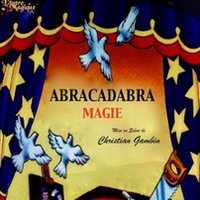 Affiche : Abracadabra Magie !