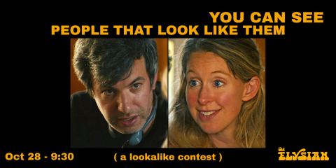 Poster: YOU CAN SEE.... A LOOKALIKE CONTEST, The Elysian Theater, Oct 28