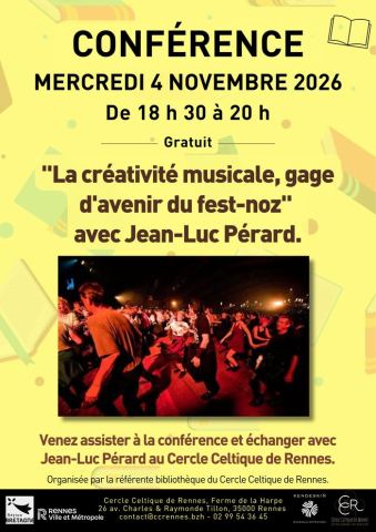 Affiche : Conférence "La créativité musicale, gage d'avenir du fest-noz", Cercle Celtique de Rennes, 4 nov.