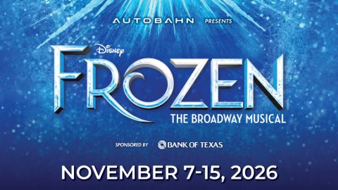 Poster: Frozen: The Broadway Musical, Casa Mañana, Nov 7