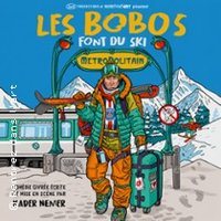 Affiche : Les Bobos Font du Ski