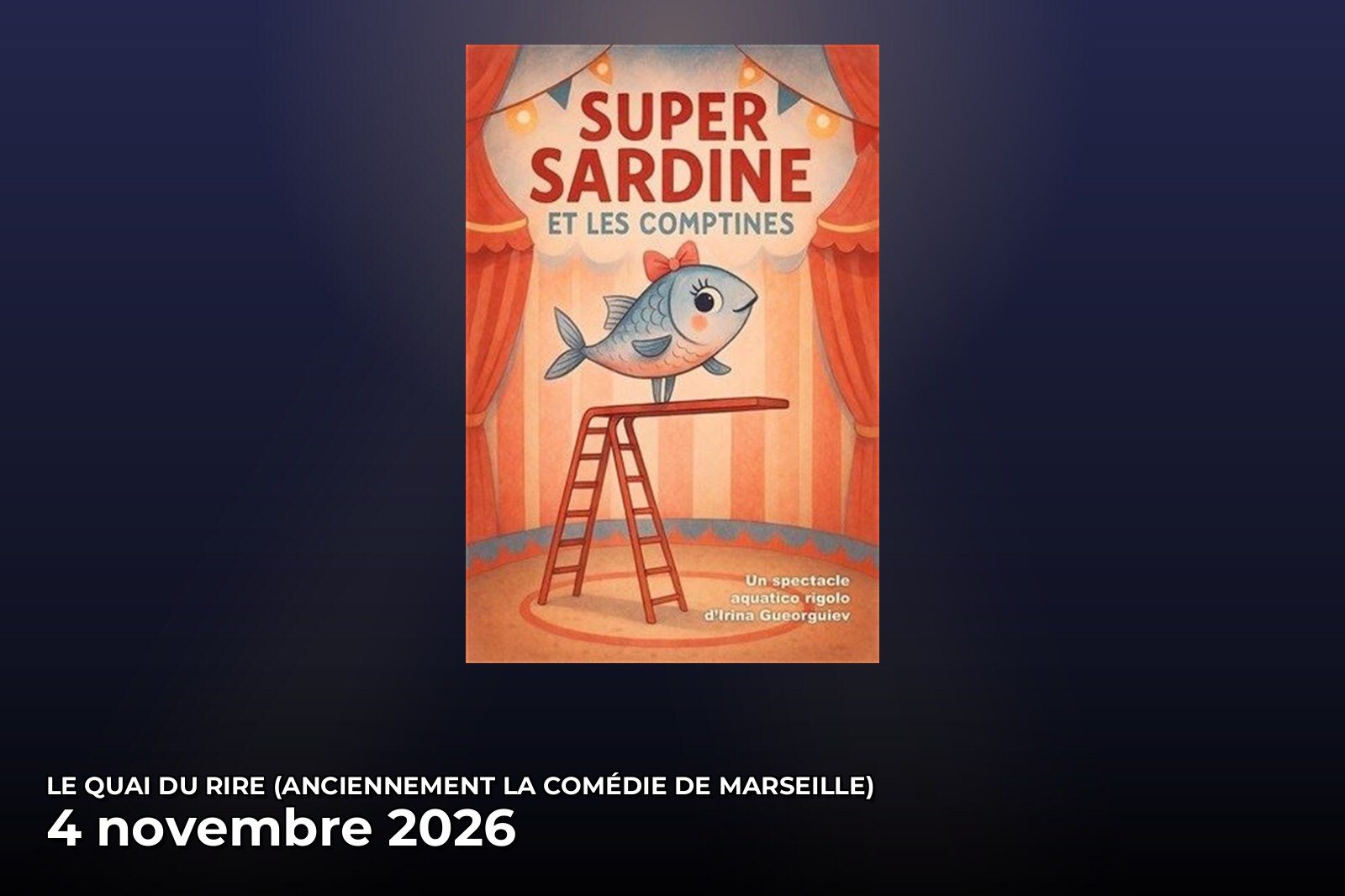 Affiche : Super Sardine Et Les Comptines