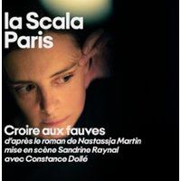 Poster: Croire aux Fauves, La Scala Paris, Oct 29