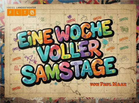 Plakat: Eine Woche voller Samstage, Gasteig HP8, 7. Nov.