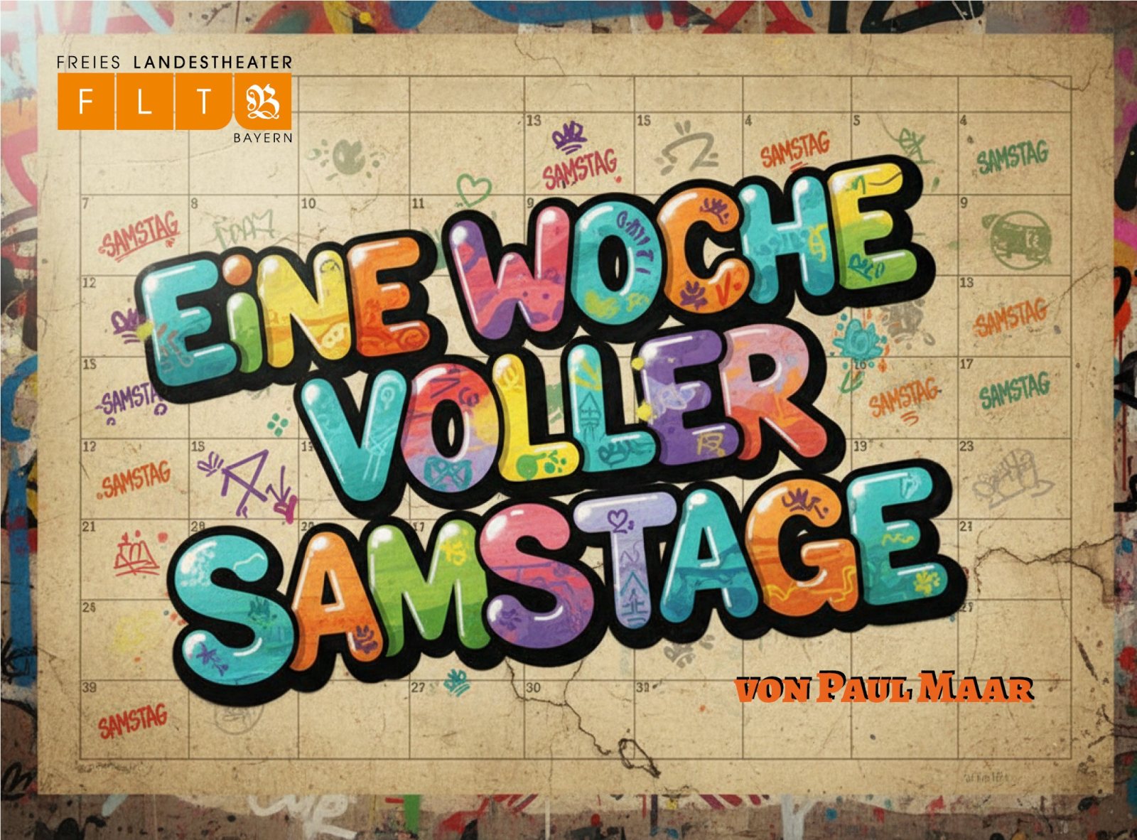 Plakat: Eine Woche voller Samstage