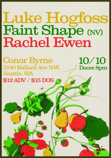 Poster: Luke Hogfoss + Faint Shape (NV) + Rachel Ewen
