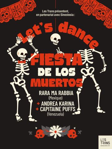 Affiche : Let’s Dance : Fiesta de los Muertos !, L'Ubu, 31 oct.