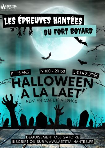 Affiche : Les Epreuves hantées d'Halloween à la Laetitia, Centre Sportif et Culturel La Laëtitia, 29 oct.