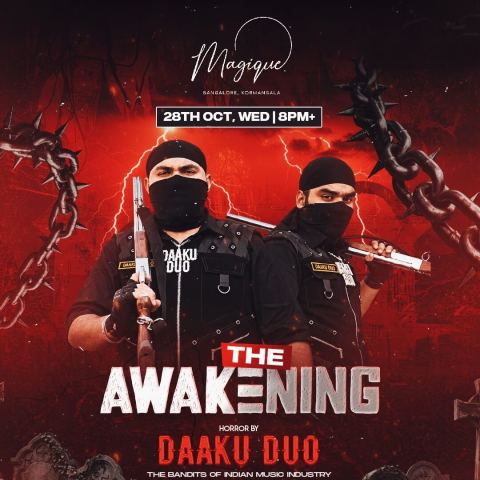 Poster: The Awakening Ft Daaku Duo, Magique, Oct 28